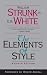 The Elements of Style, Fourth Edition by William Strunk Jr.