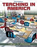 Teaching in America (3rd Edition)