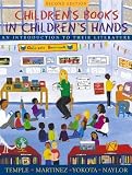 Childrens Books in Childrens Hands: An Introduction to Their Literature (with Childrens Literature Database CD-ROM, Version 2.0) (2nd Edition)