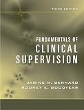 Fundamentals of Clinical Supervision, Third Edition