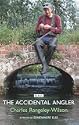 The Accidental Angler