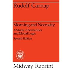 Meaning and Necessity: A Study in Semantics and Modal Logic (Broschiert)