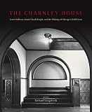 The Charnley House: Sullivan &  Wright By &nbsp;