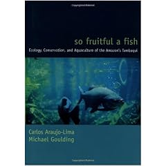 So Fruitful a Fish (Biology and Resource Management Series)