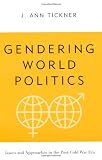 Gendering World Politics