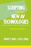 Scripting for the New Av Technologies