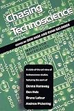 Chasing Technoscience (Philosophy of Technology)