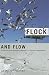Grant McCracken: Flock and Flow