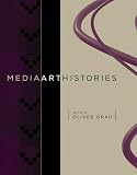 MediaArtHistories (Leonardo Books)