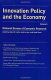 Innovation Policy and the Economy: Volume 5 (NBER Innovation Policy and the Economy)