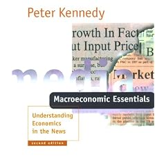 Macroeconomic Essentials - 2nd Edition: Understanding Economics in the News