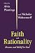 Faith & Rationality: Reason & Belief in God