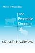 The Peaceable Kingdom: A Primer in Christian Ethics
