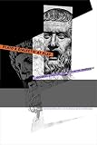 Platos Dialectic at Play: Argument, Structure, and Myth in the Symposium