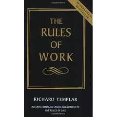 The Rules of Work - A Definitive Guide to Personal Success (Pape