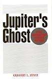 Jupiter's Ghost: Next Generation Science Fiction