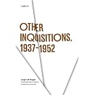 Other Inquisitions : 1937-1952 (Texas Pan American Series) by Jorge Luis Borges, Ruth L.C. Simms (Translator)