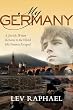 My Germany: A Jewish Writer Returns to the World His Parents Escaped