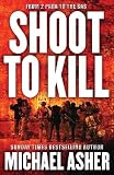 Shoot to Kill: From 2 Para to the SAS (Cassell Military Paperbacks)