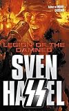 Legion of the Damned (Cassell Military Paperbacks)