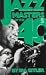 Jazz Masters of the '40s (Macmillan Jazz Masters Series.)