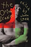 The Orton Diaries: Including the Correspondence of Edna Welthorpe and Others