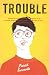 Trouble: Stories