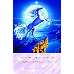 Mountain Man Dance Moves: The McSweeney's Book of Lists