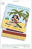 Whale Season: A Novel