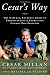   - Cesar's Way: The Natural, Everyday Guide to Understanding and Correcting Common Dog Problems