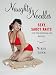 Nikol Lohr: Naughty Needles: Sexy, Saucy Knits for the Bedroom and Beyond (Potter Craft)