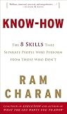Know-How: The 8 Skills That Separate People Who Perform from Those Who Don't