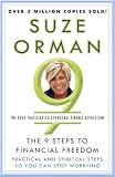 The 9 Steps to Financial Freedom: Practical and Spiritual Steps So You Can Stop Worrying