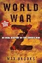 World War Z: An Oral History of the Zombie War
