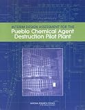 Interim Design Assessment For The Pueblo Chemical Agent Destruction Pilot Plant