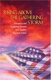 cover of Rising Above the Gathering Storm: Energizing And Employing America for a Brighter Economic Future