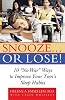 <b>Snooze... or Lose!</b><br>by Dr. Helene Emsellem & Carol Whiteley