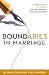 Boundaries in Marriage