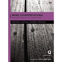 Being Countercultural: Restoring Our Identity in a Changing Society