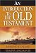 An introduction to the Old Testament