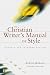 The Christian Writer's Manual of Style: Updated and Expanded Edition