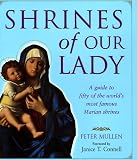 More about Shrines of Our Lady