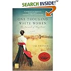 One Thousand White Women: The Journals of May Dodd: A Novel