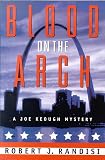 Blood on the Arch: A Joe Keough Mystery (Joe Keough Mysteries)