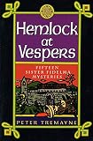 Hemlock at Vespers: Fifteen Sister Fidelma Mysteries (Sister Fidelma Mysteries)