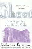 Ghost: Investigating the Other Side