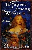 The Fairest Among Women