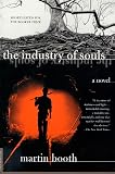 The Industry of Souls: A Novel