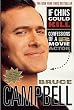 If Chins Could Kill : Confessions of a B Movie Actor