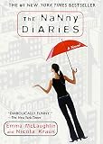The Nanny Diaries: A Novel
